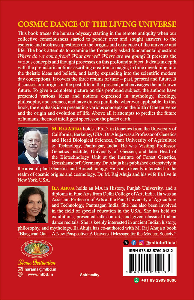 Cosmic Dance of the Living Universe: An Odyssey from Myth to Science