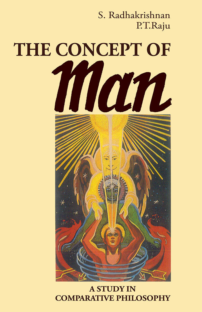The Concept of Man: A Study in Comparative Philosophy