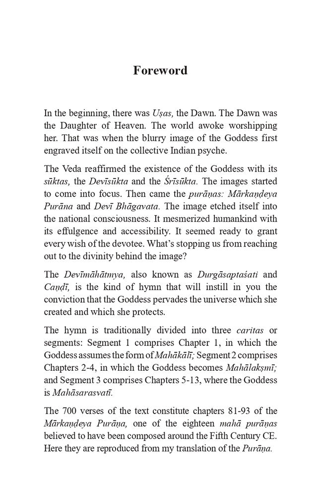 Celebrating the Goddess Devimahatmyam (Excerpted from the Author's Translation of the Markandeya Purana)