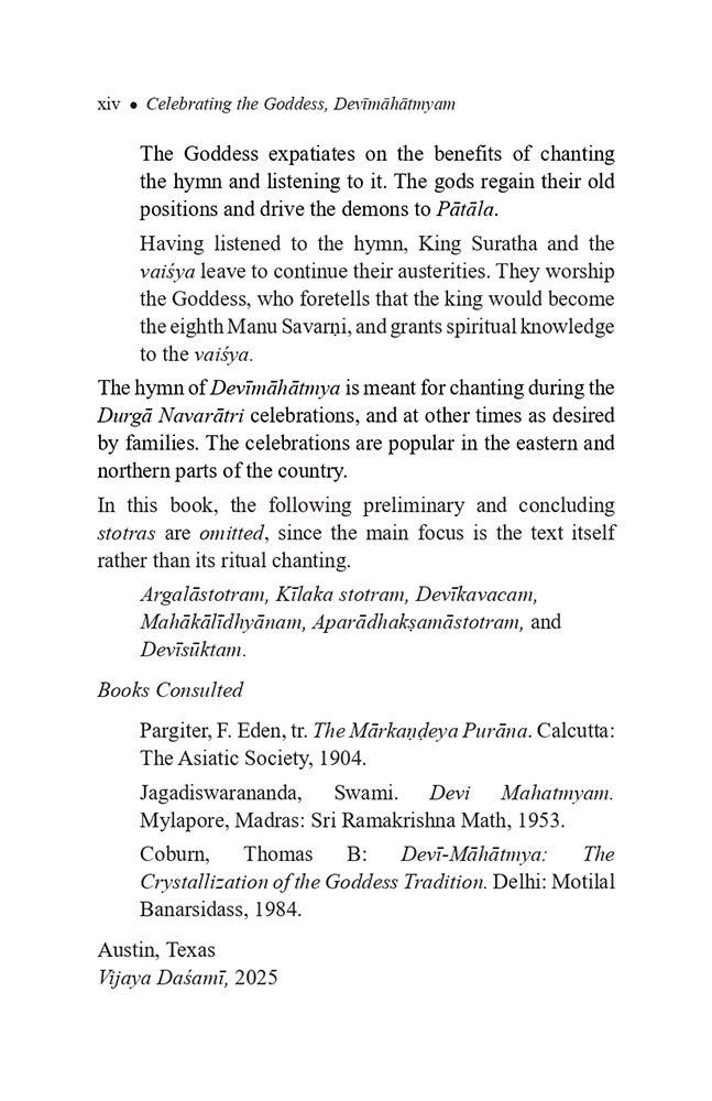 Celebrating the Goddess Devimahatmyam (Excerpted from the Author's Translation of the Markandeya Purana)