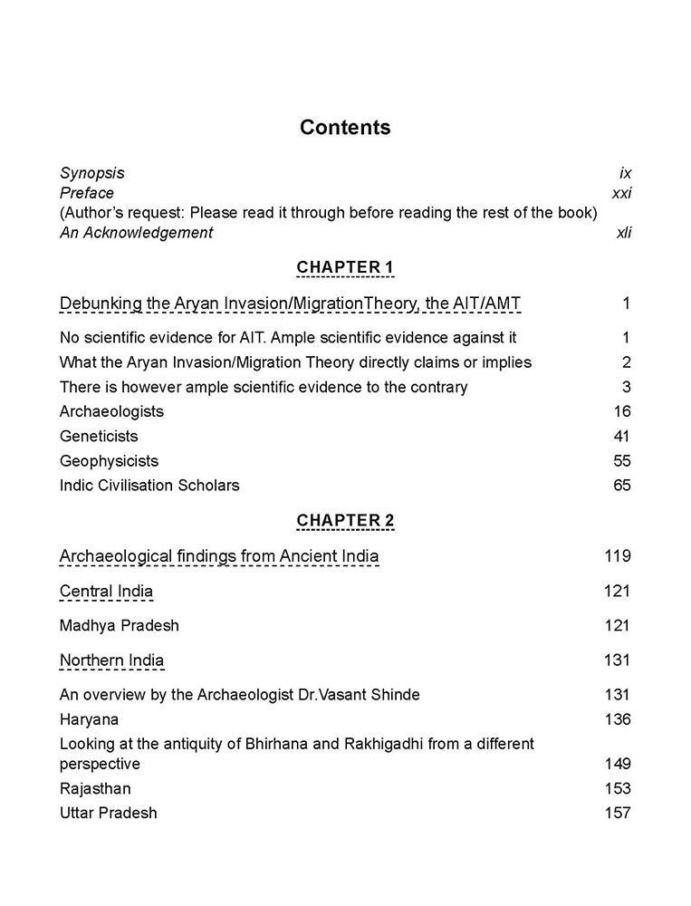 Our Intellectual Heritage: There exists a large body of evidence for the width, depth and accuracy of the ancient Indian Knowledge