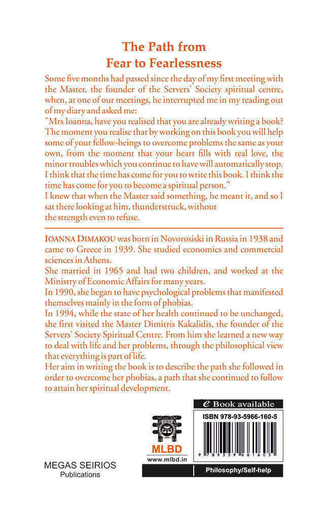 The Path from Fear to Fearlessness