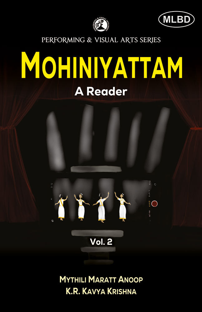 Mohiniyattam: A Reader (2 Volumes)