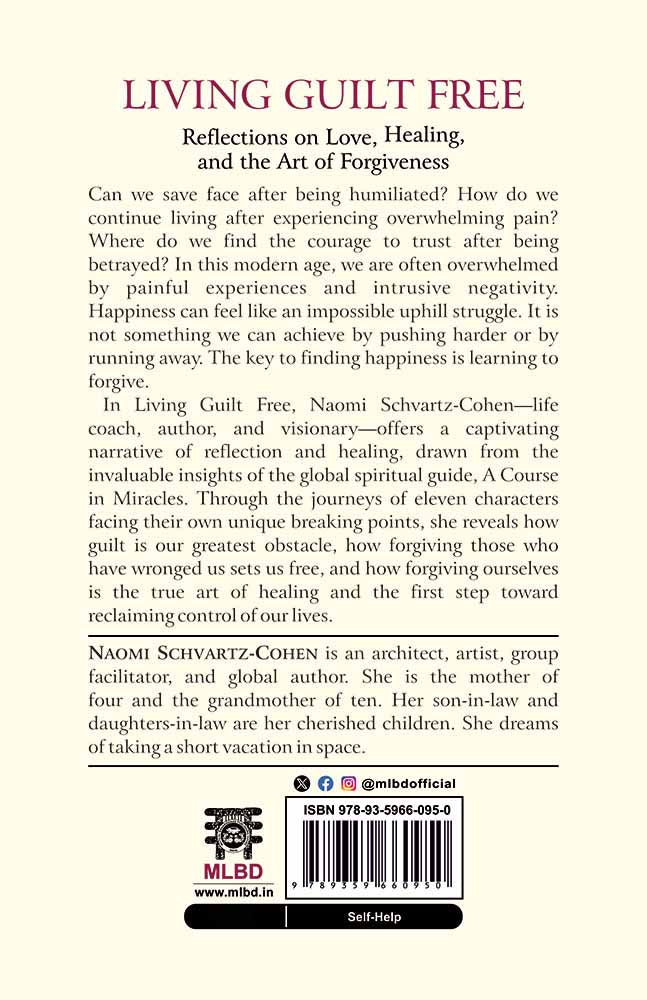 Living Guilt Free: Reflections on Love, Healing, and the Art of Forgiveness