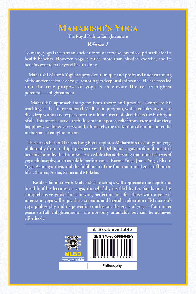 Maharishi's Yoga: The Royal Path to Enlightenment (Volume - I)
