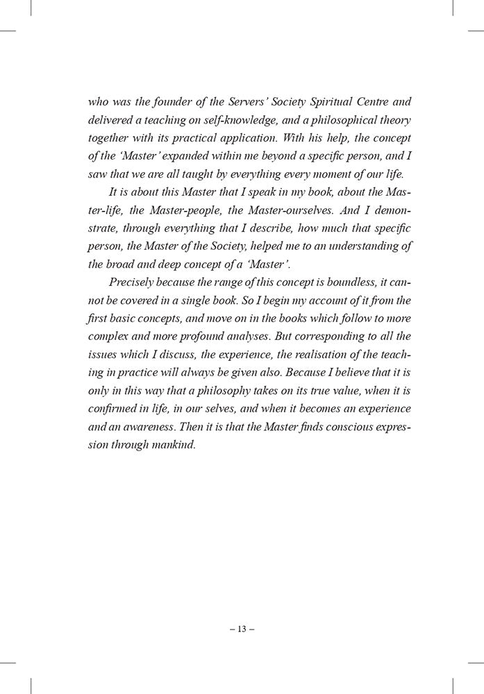 The Master: First Concepts - First Experiences