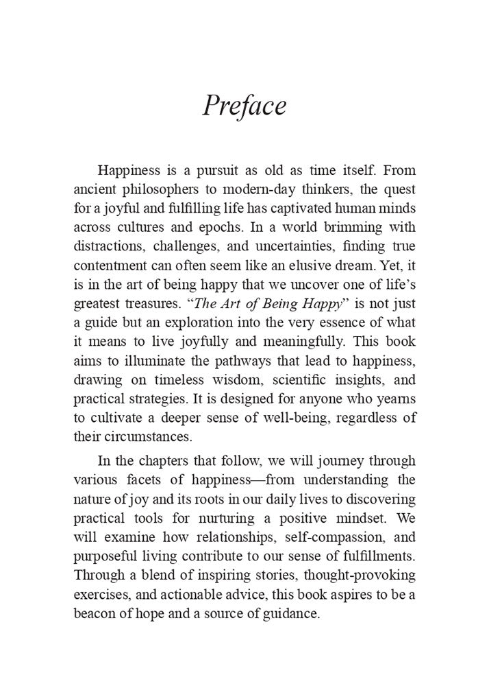 The Art of Being Happy: Happiness is the Art of Feeling, Not a Part of Feeling