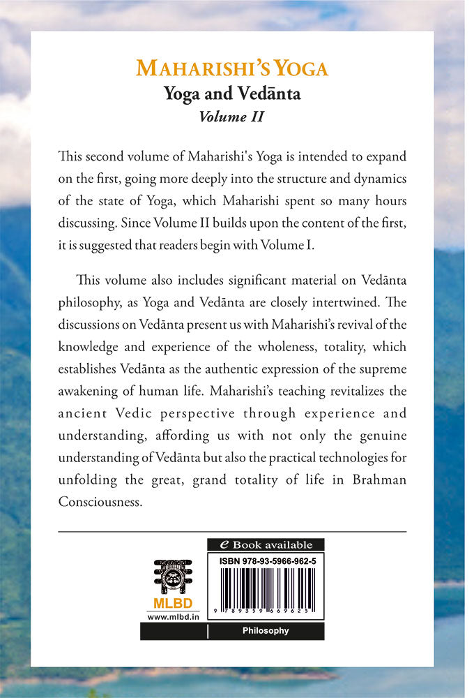 Maharishi's Yoga: Yoga and Vedanta (Volume - II)
