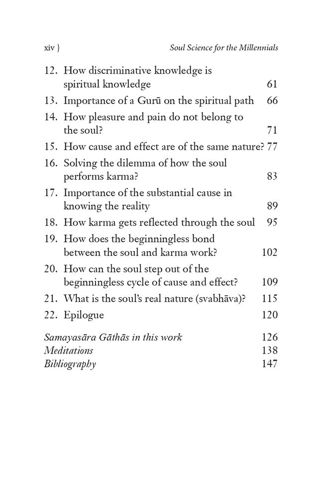 Soul Science for the Millennials: Timeless Wisdom from a 2000-year-old text, Samayasara, by the Indian Jain Scholar Kundakunda Acarya