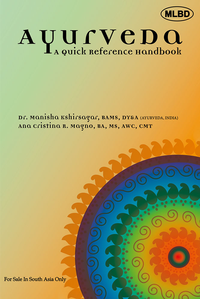 Ayurveda A Quick Reference Handbook