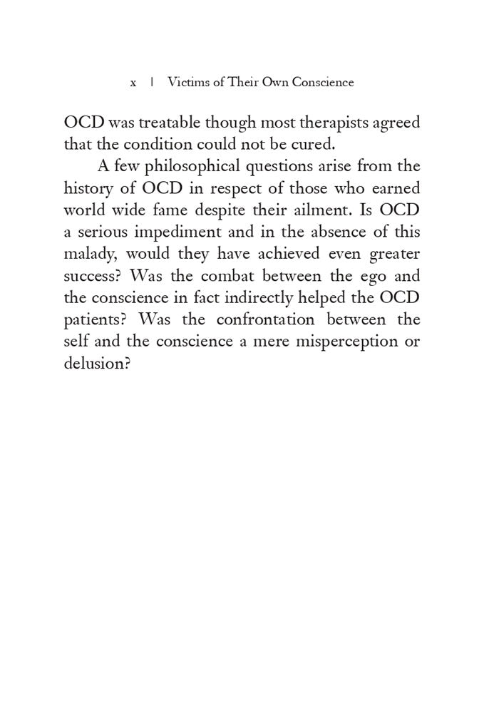 Victims of Their Own Conscience