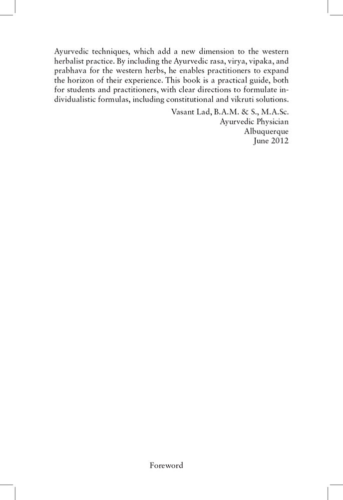 Ayurvedic Herbology East & West: A Practical Guide to Ayurvedic Herbal Medicine (Foreword by Vasant Lad)