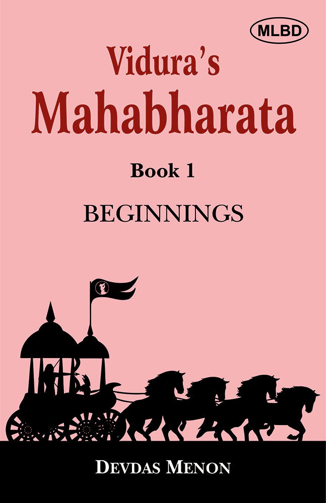 Vidura's Mahabharata: Beginnings, Preparations for War, War at Kurukshetra and Aftermath of War (Set of 4 Books)