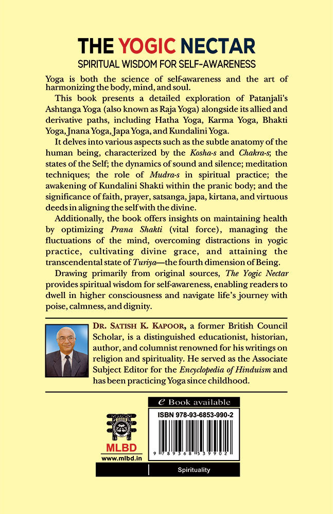 The Yogic Nectar: Spiritual Wisdom for Self-Awareness