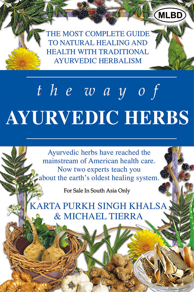 The Way of Ayurvedic Herbs