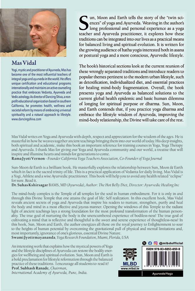 Sun, Moon and Earth: The Sacred Relationship of Yoga and Ayurveda