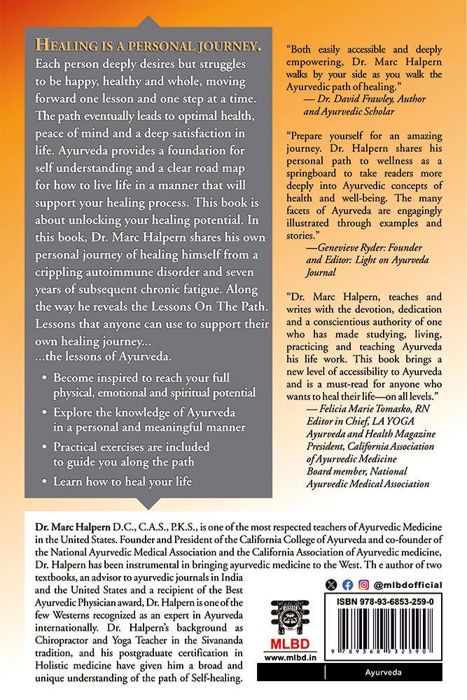 Healing Your Life: Lessons on the Path of Ayurveda