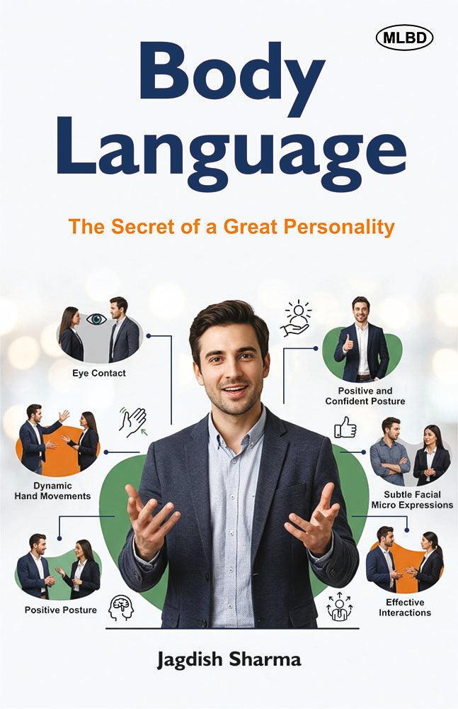 Body Language: The Secret of a Great Personality