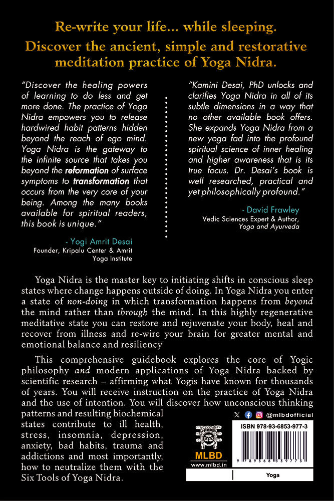 Yoga Nidra: The Art of Transformational Sleep (Restore your Health, Reshape your Life and Change your Destiny)