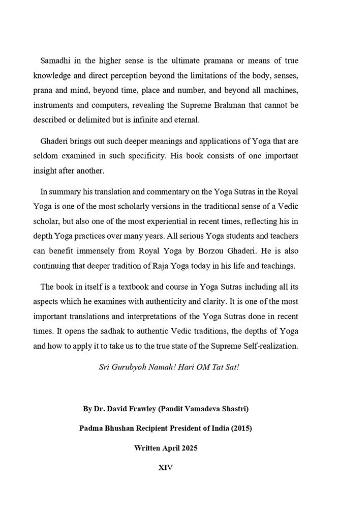 Royal Yoga: Insights into the Eightfold Path of Raja Yoga (Foreword by David Frawley)