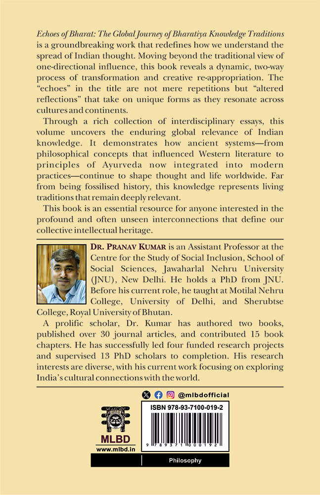 Bharatiya Knowledge Traditions: Echoes of Bharat (The Global Journey of Bharatiya Knowledge Traditions) (Volume 1)