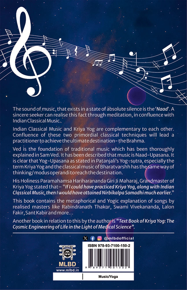 Naad Brahma: Communion of Indian Classical Music with Kriya-Yog