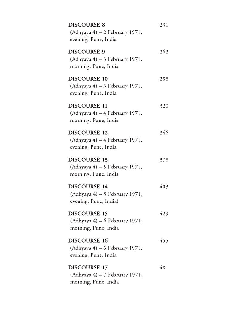 Gita Darshan: Discourses on the Bhagavad Gita by Osho (Volume 3): Adhyaya 4 - Yoga of Knowledge - Action - Renunciation (Gyan - Karma - Sannyas - Yoga)