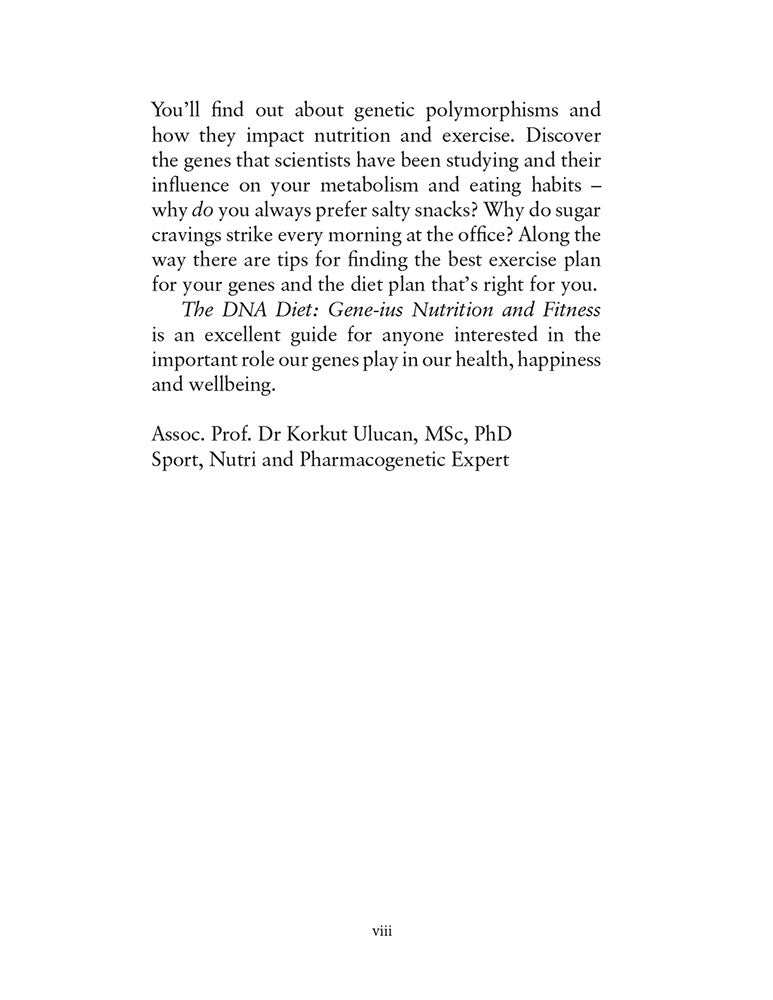 The DNA Diet: Gene-ius Nutrition and Fitness