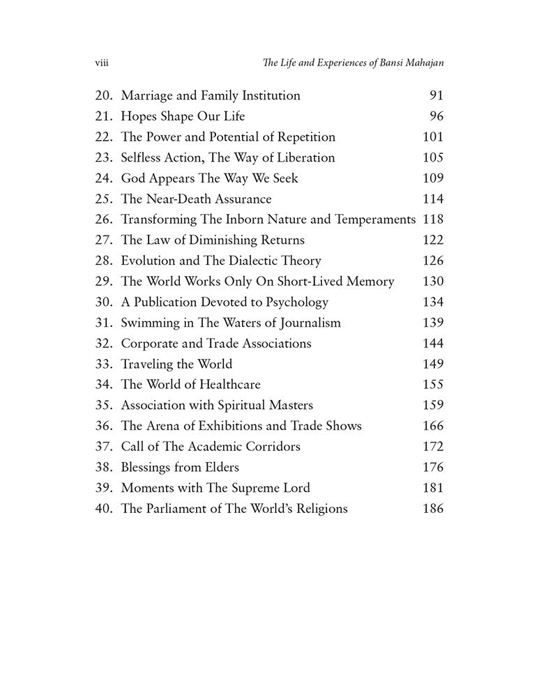 The Life and Experiences of Bansi Mahajan (A Truth-Seeker): Insights In To Motivation, Psychology, and Spirituality