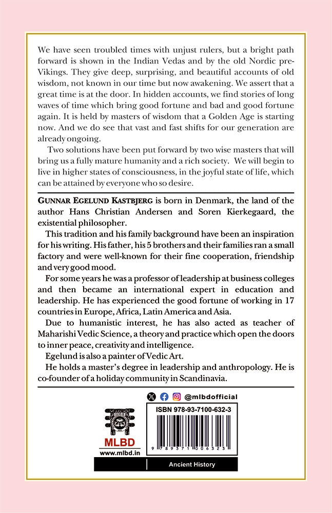 A Golden Vedic World and Vikings of Peace