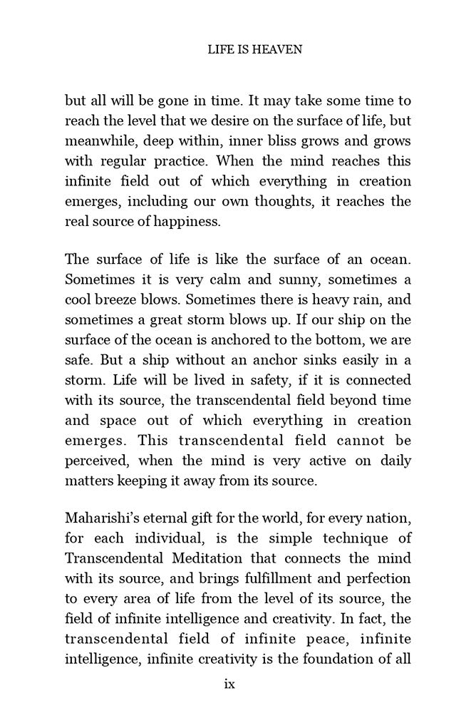 Life is Heaven: Maharishi Mahesh Yogi's Vedic Programs