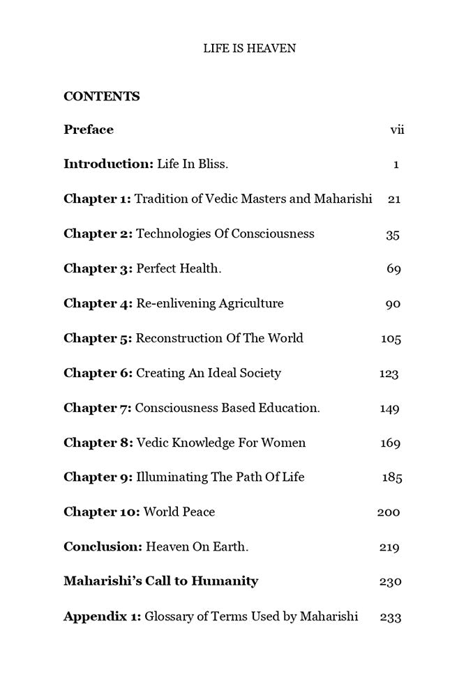 Life is Heaven: Maharishi Mahesh Yogi's Vedic Programs