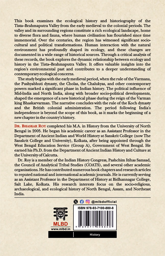 Ecological History and Historiography of Tista-Brahmaputra Valley (Early Medieval to Colonial Period)