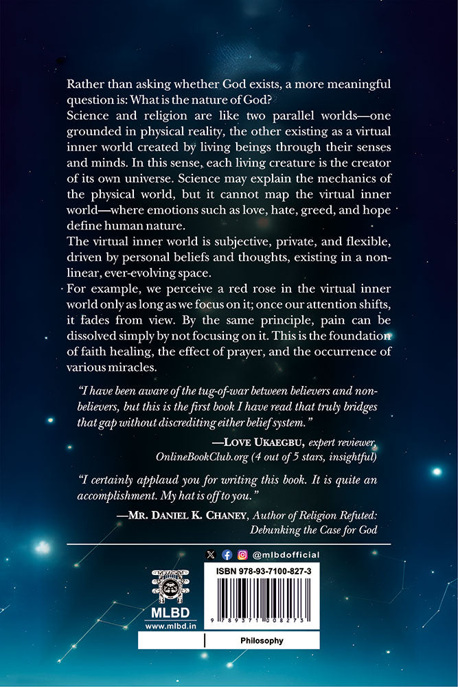 Physical Universe Virtual God: Exploring the Mystery of the Virtual Inner World