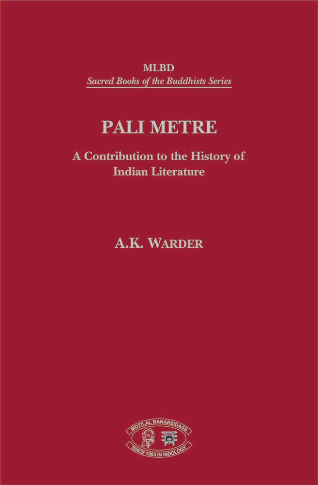 Pali Metre: A Contribution to the History of Indian Literature