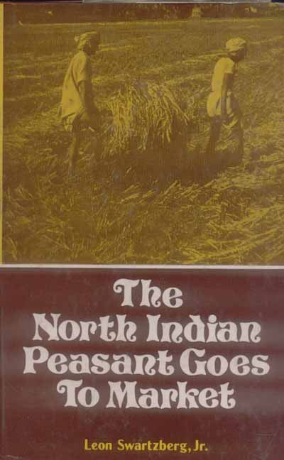 The North Indian Peasant Goes to Market...