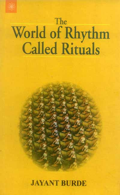 The World of Rhythm Called Rituals
