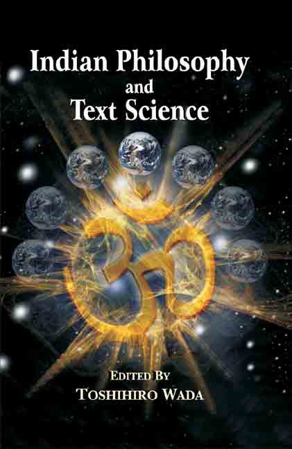 Indian Philosophy and Text Science
