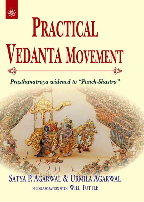 Practical Vedanta Movement: Prasthanatraya widened to "Panch-Shastra"