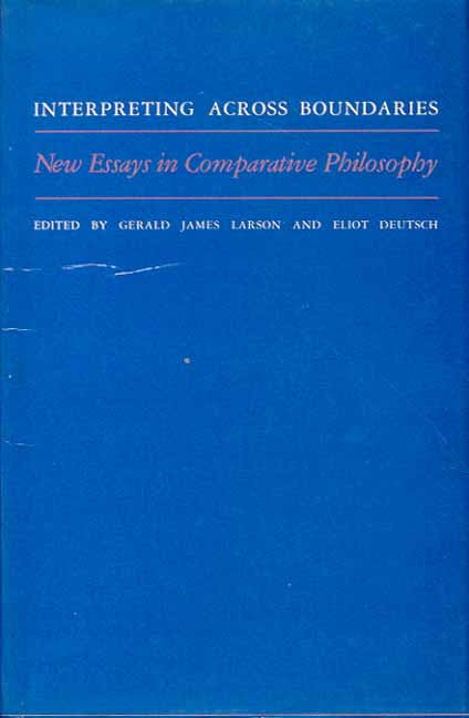 Interpreting Across Boundaries: New Essays in Comparative Philosophy