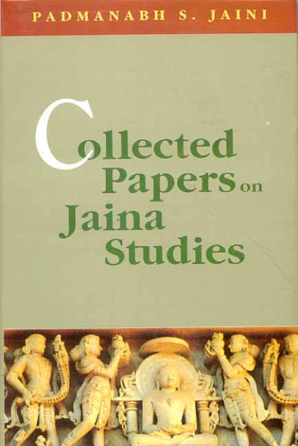 Collected Papers on Jaina Studies