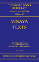 Vinaya Texts, Part 2 (SBE Vol. 17): The Mahavagga (V-X), The Kullavagga I-III