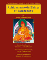 Abhidharmakosa-Bhasya of Vasubandhu (4 Vols.): The Treasury of the Abhidharma and its (Auto) Commentary