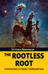 The Rootless Root: A Commentary on Kapila's Sankhyadarsana