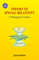 Theory of Special Relativity: A Pedagogical Critique