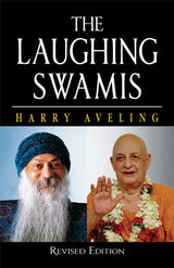 The Laughing Swamis: Australian Sannyasin Disciples of Swami Satyananda Saraswati