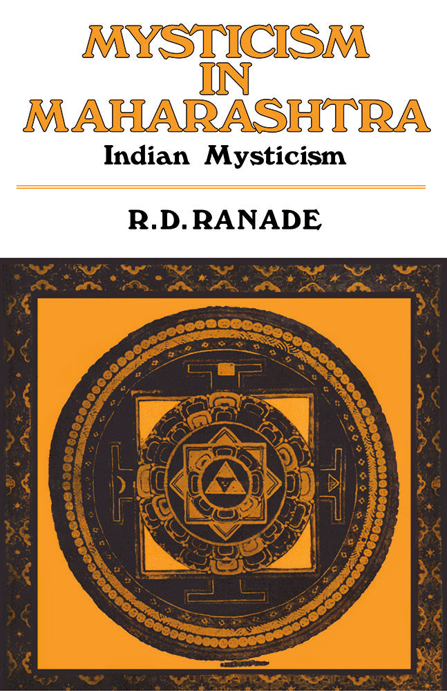 Mysticism in Maharashtra: Indian Mysticism