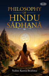 Philosophy of Hindu Sadhana