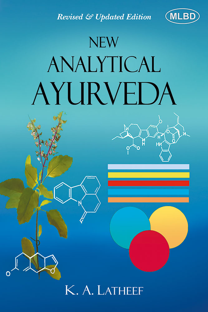 New Analytical Ayurveda (Revised & Updated Edition)