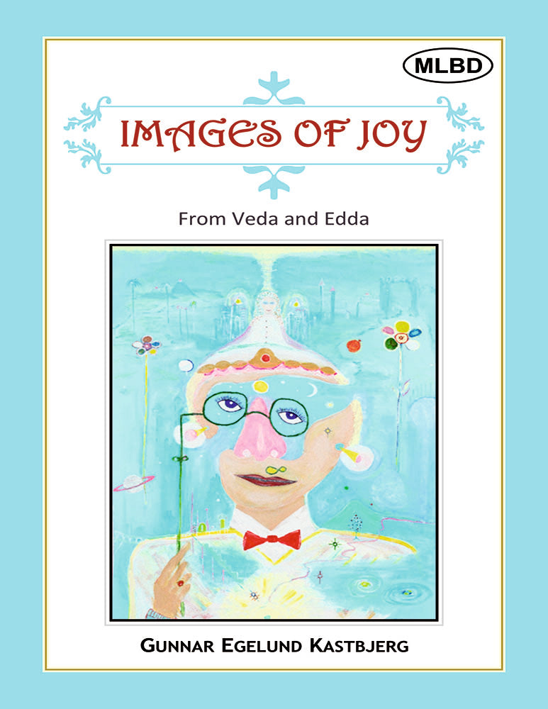 Images of Joy: From Veda and Edda